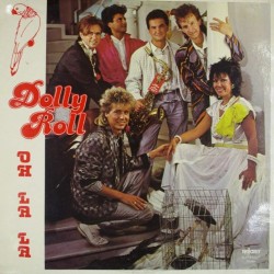 Пластинка Dolly Roll Oh la la